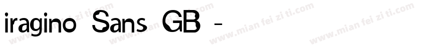 iragino Sans GB字体转换
